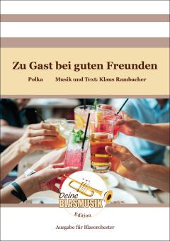 Zu Gast bei guten Freunden 