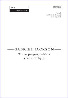 Three Prayers, with a Vision of Light 