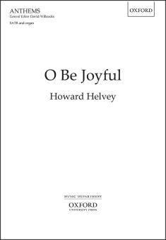 O Be Joyful 