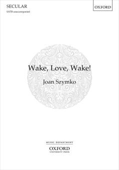 Wake, Love, Wake! 