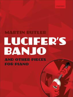 Lucifer's Banjo and other pieces 