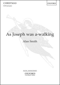 As Joseph was a-walking 
