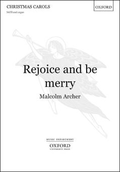 Rejoice and be merry 