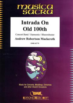 Intrada On Old 100th Standard
