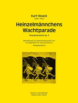 Heinzelmännchens Wachtparade op. 5 