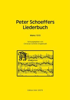 Peter Schoeffers Liederbuch 