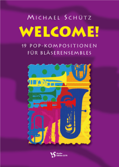 Welcome - 1. Stimme Klarinette 1, Sopransax, Trompete 1, Flügelhorn, Kornett jeweils in B 
