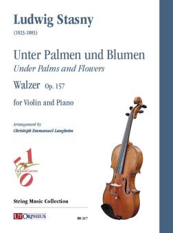 Unter Palmen und Blumen op. 157 