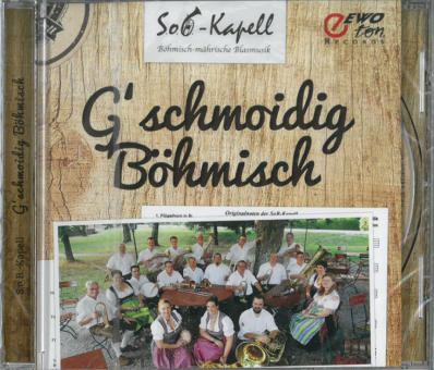 Gschmoidig Böhmisch 