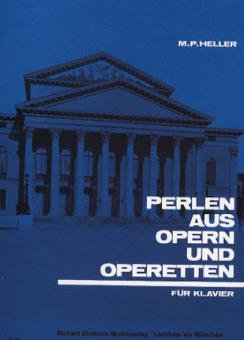 Perlen aus Opern und Operetten für Klavier 