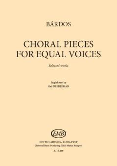 Choral Pieces for Equal Voices 