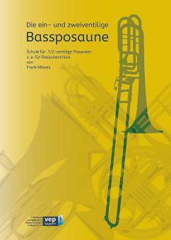 Die 1- und 2-ventilige Baßposaune 