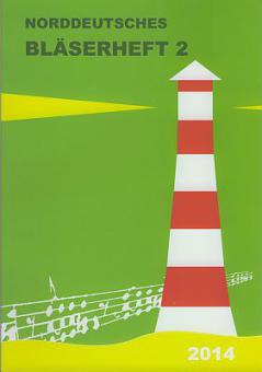 Norddeutsches Bläserheft 2 
