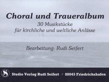 Choral und Traueralbum 