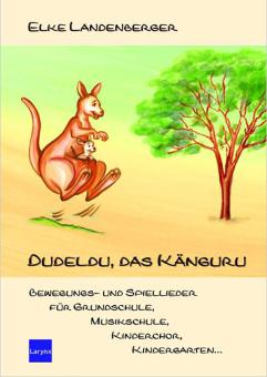 Dudeldu, das Känguru 