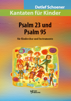 Psalm 23 und Psalm 95 
