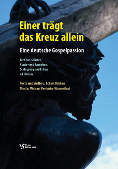 Einer trägt das Kreuz allein 