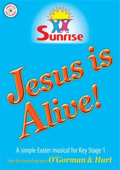 Jesus Is Alive! 