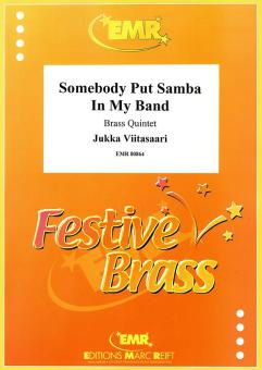 Somebody Put Samba In My Band Standard