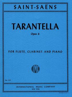 Tarantelle, Op. 6 for Flute, Clarinet in A & Piano 