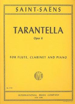 Tarantelle, Op. 6 for Flute, Clarinet in A & Piano 