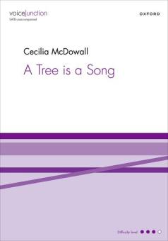 A Tree is a Song 
