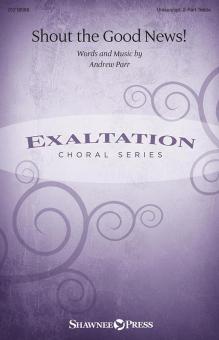 Shout the Good News! 