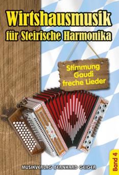 Wirtshausmusik für Steirische Harmonika 4 