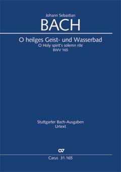 O heilges Geist- und Wasserbad BWV 165 Download