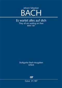 Es wartet alles auf dich BWV 187 Download