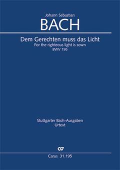 Dem Gerechten muss das Licht BWV 195 Download