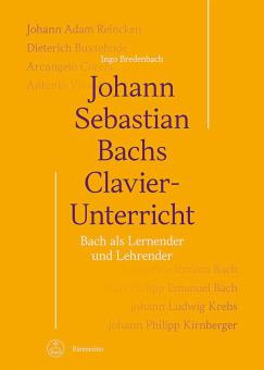 Johann Sebastian Bachs Clavierunterricht 