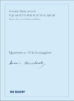 Quartetto n. 12 in la maggiore 