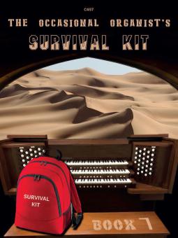 The Occasional Organist's Survival Kit 7 