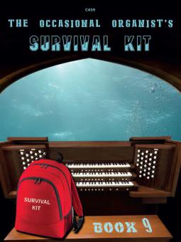 The Occasional Organist's Survival Kit 9 