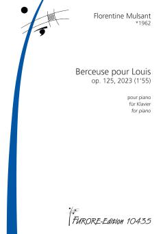 Berceuse pour Louis op.125 