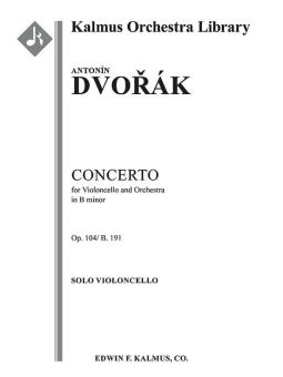 Concerto for Cello in B minor, Op. 104/B. 191 