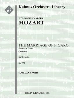 The Marriage of Figaro, K. 492: Overture 