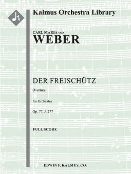 Der Freischütz op. 77, Ouvertüre 