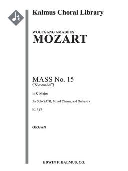 Mass No. 15 in C, K. 317 