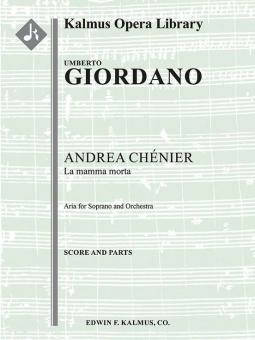 Andrea Chenier: La mamma morta 