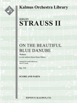 An der Schoenen, Blauen Donau Walzer, Op. 314 