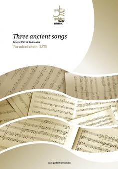 Three ancient songs 