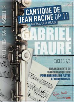 Cantique de jean racine op.11 
