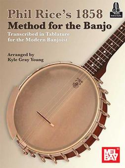 Phil Rice's 1858 Method for the Banjo 