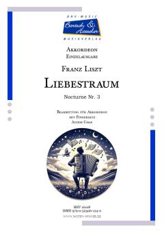 Liebestraum - Nocturne No. 3 