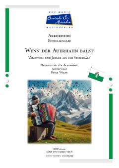 Wenn der Auerhahn balzt 