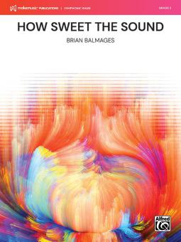 How Sweet the Sound Standard