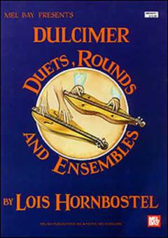 Dulcimer Duets, Rounds & Ensembles 