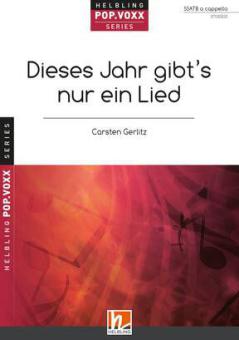 Dieses Jahr gibt's nur ein Lied 